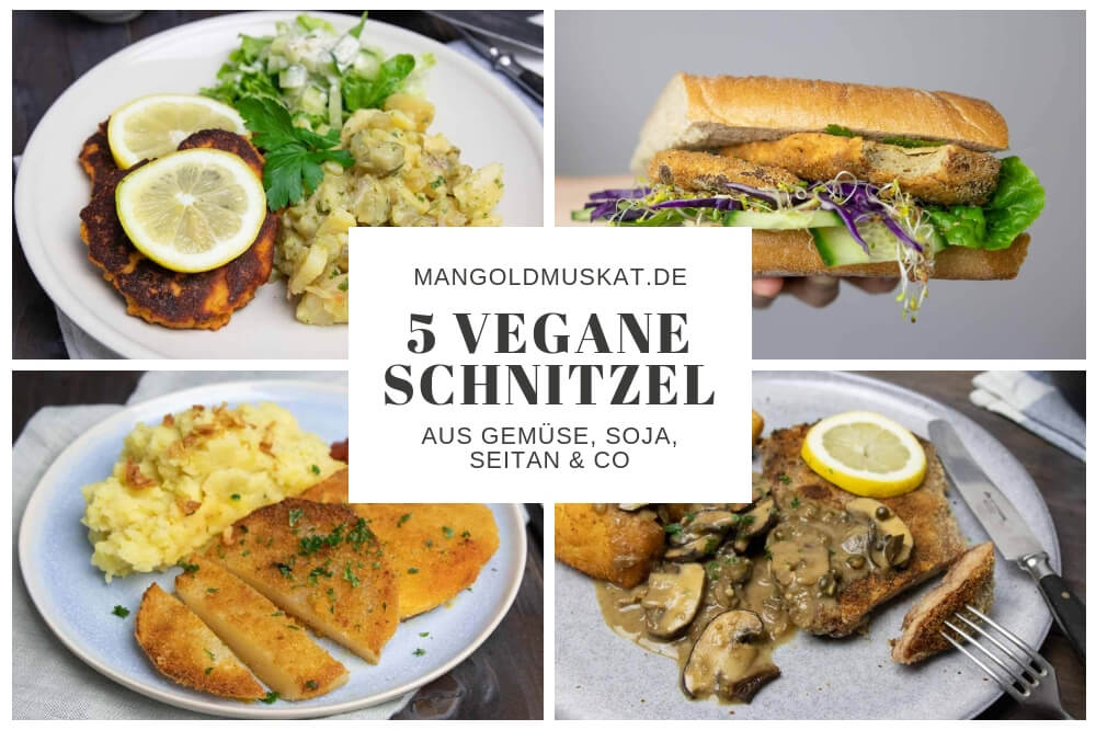 Vegane Schnitzel Rezeptsammlung Mangold Muskat